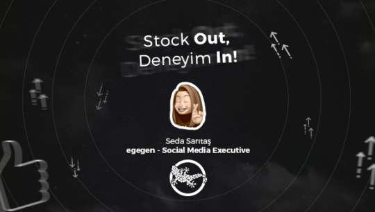 Stock Out, Deneyim In